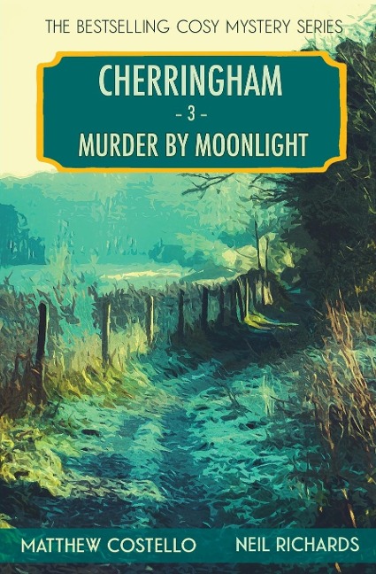 Murder by Moonlight - Matthew Costello, Neil Richards