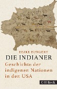 Die Indianer - Heike Bungert