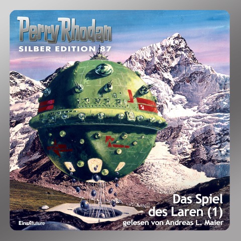 Perry Rhodan Silber Edition 87: Das Spiel des Laren (Teil 1) - Clark Dalton, Ernst Vlcek, H. G. Francis, William Voltz, H. G. Ewers