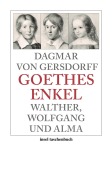 Cover-Bild zum Titel 'Goethes Enkel' von 'Dagmar Von Gersdorff'