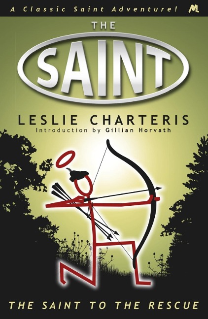 The Saint to the Rescue - Leslie Charteris