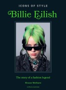 Cover-Bild zum Titel 'Icons of Style: Billie Eilish' von 'Eleanor Medhurst'