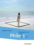 Philos 2. Schülerband. Philosophieren in der Oberstufe in Nordrhein-Westfalen u.a. - Neubearbeitung - 
