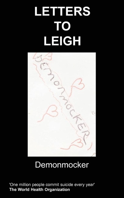 Letters to Leigh - . . Demonmocker