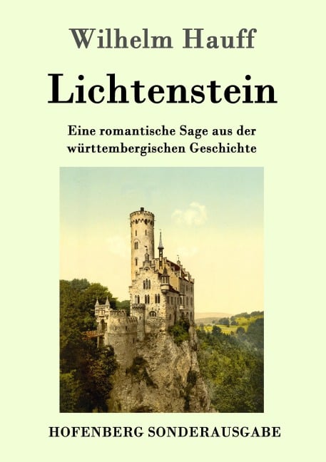 Lichtenstein - Wilhelm Hauff
