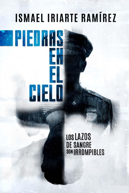 Piedras en el cielo - Ismael Iriarte