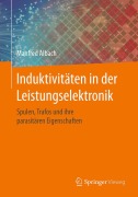 Cover-Bild zum Titel 'Induktivitäten in der Leistungselektronik' von 'Manfred Albach'