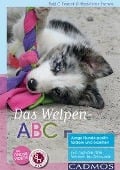 Cover-Bild zum Titel 'Das Welpen-ABC Junge Hunde positiv fördern und erziehen' von 'Madeleine Franck, Rolf C. Franck'