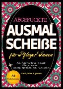 Cover-Bild zum Titel 'Fluch Malbuch für Pflege A5' von 'Nora Milles, Anna Piok, Tatjana Dobslaw'