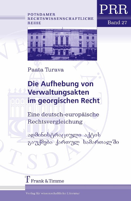 Die Aufhebung von Verwaltungsakten im georgischen Recht - Paata Turava