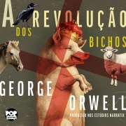Cover-Bild zum Titel 'A Revolução dos Bichos' von 'George Orwell'