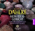 Cover-Bild zum Titel 'Mein Idealgewicht' von 'Ruediger Dahlke'