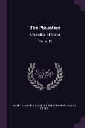 Cover-Bild zum Titel 'The Philistine' von 'Elbert Hubbard, Roycroft Shop, Harry Persons Taber'
