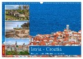 Istria - Croatia The green oasis of the northern Adriatic. (Wall Calendar 2025 DIN A3 landscape), CALVENDO 12 Month Wall Calendar - Joana Kruse
