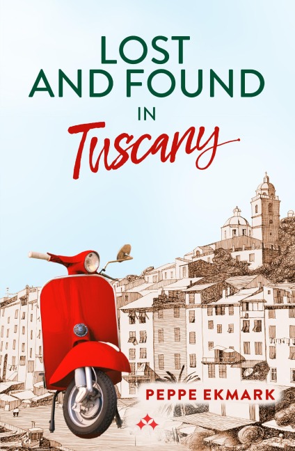 Lost and Found in Tuscany - Peppe Ekmark