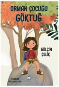 Cover-Bild zum Titel 'Orman Cocugu Göktug' von 'Gülcin Celik'