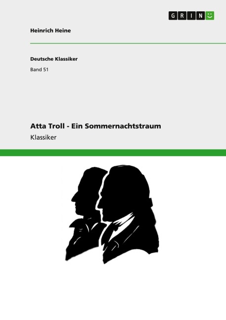 Atta Troll -  Ein Sommernachtstraum - Heinrich Heine
