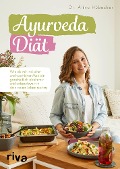 Ayurveda-Diät - Alina Hübecker