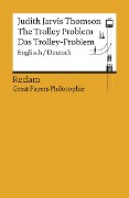 Cover-Bild zum Titel 'The Trolley Problem / Das Trolley-Problem' von 'Judith Jarvis Thomson'