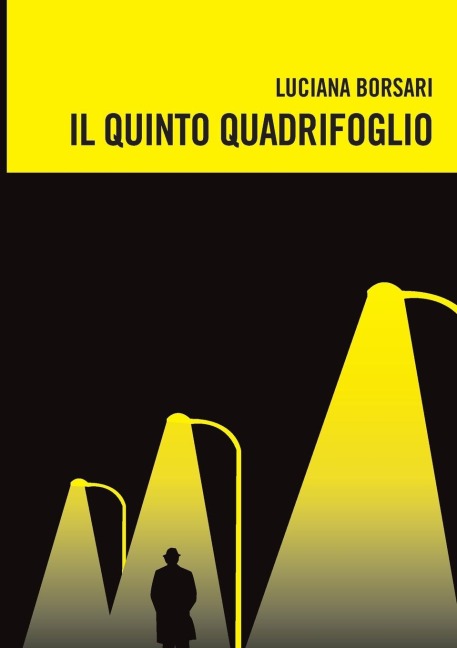 Il quinto quadrifoglio - Luciana Borsari