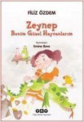 Zeynep Benim Güzel Hayvanlarim - Filiz Özdem