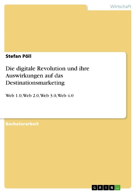 Die digitale Revolution und ihre Auswirkungen auf das Destinationsmarketing - Stefan Pöll