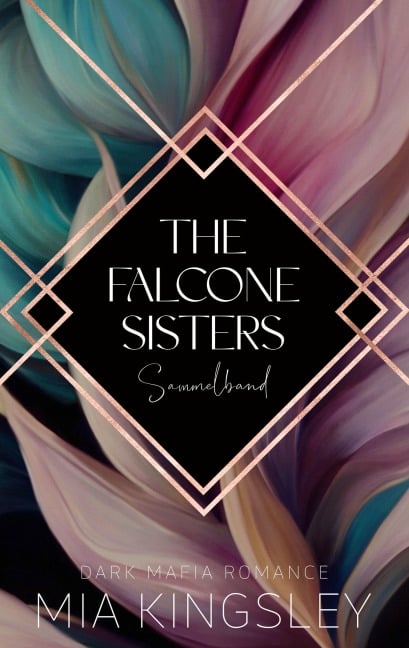 The Falcone Sisters - Mia Kingsley