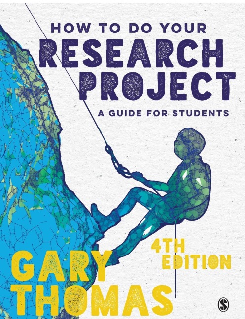 How to Do Your Research Project - Gary Thomas