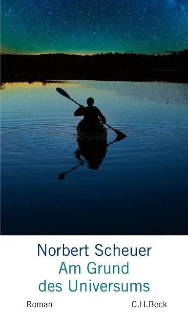 Am Grund des Universums - Norbert Scheuer