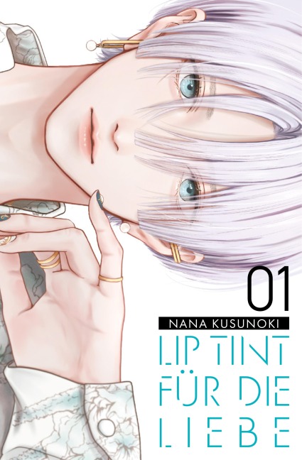 Lip tint für die Liebe - Band 1 - Nana Kusunoki