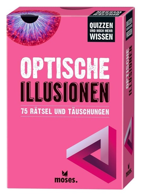 Quizzen & Wissen Optische Illusionen - Elke Vogel