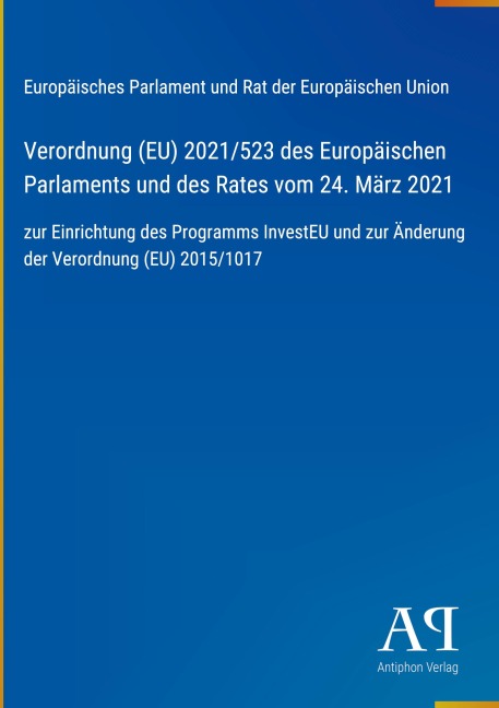 Verordnung (EU) 2021/523 des Europäischen Parlaments und des Rates vom 24. März 2021 - Europäisches Parlament und Rat der Europäischen Union