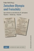 Cover-Bild zum Titel 'Zwischen Olympia und Freischütz' von ''