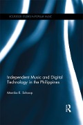 Cover-Bild zum Titel 'Independent Music and Digital Technology in the Philippines' von 'Monika E. Schoop'
