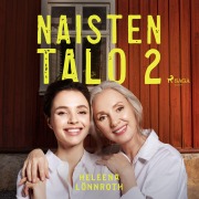 Cover-Bild zum Titel 'Naisten talo 2' von 'Heleena Lönnroth'