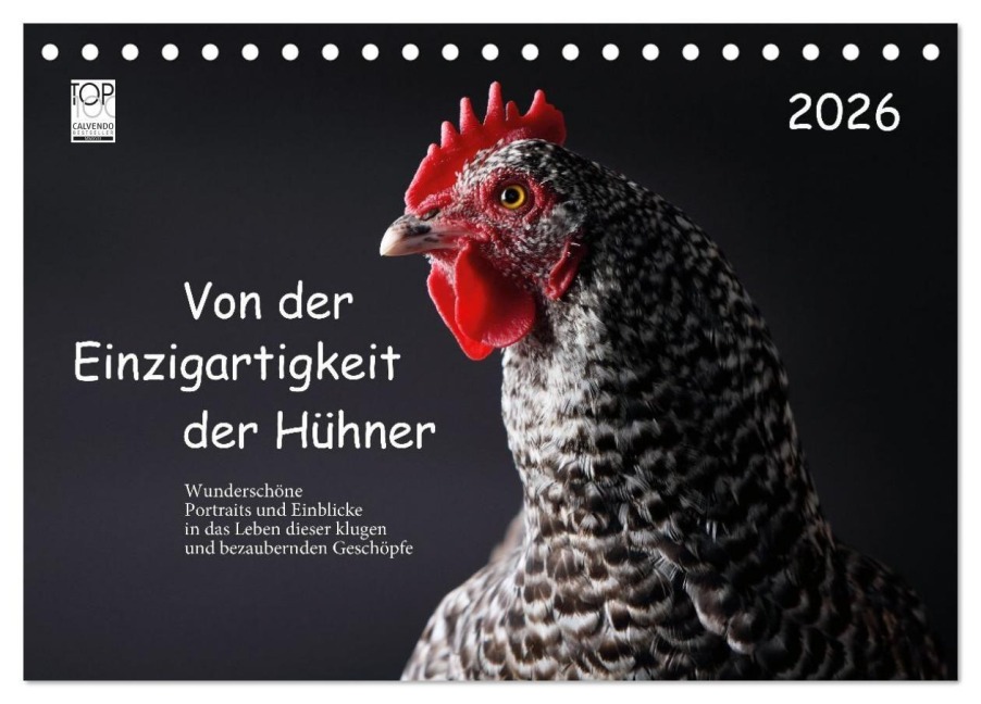 Von der Einzigartigkeit der Hühner 2026 (Tischkalender 2026 DIN A5 quer), CALVENDO Monatskalender - Birte Peters