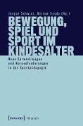 Cover-Bild zum Titel 'Bewegung, Spiel und Sport im Kindesalter' von ''