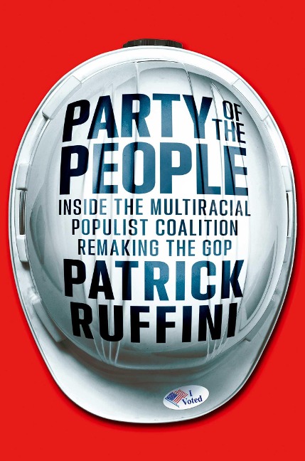 Party of the People - Patrick Ruffini