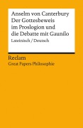 Cover-Bild zum Titel 'Der Gottesbeweis im "Proslogion" und die Debatte mit Gaunilo. Lateinisch/Deutsch' von 'Anselm von Canterbury'