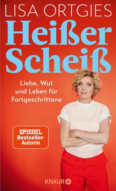 Heißer Scheiß - Lisa Ortgies