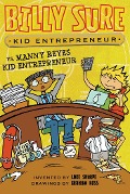 Billy Sure Kid Entrepreneur vs. Manny Reyes Kid Entrepreneur - Luke Sharpe