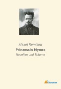 Cover-Bild zum Titel 'Prinzessin Mymra' von 'Alexej Remisow'