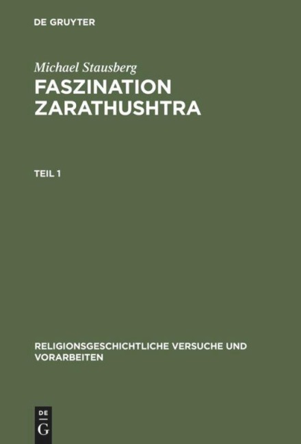 Faszination Zarathushtra - Michael Stausberg