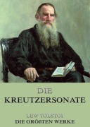 Cover-Bild zum Titel 'Die Kreutzersonate' von 'Lew Tolstoi'