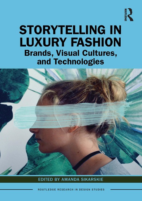 Storytelling in Luxury Fashion - 