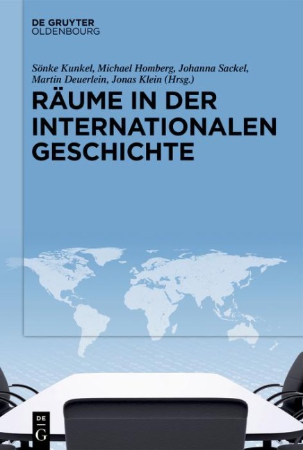Räume in der Internationalen Geschichte - 