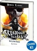 Cover-Bild zum Titel 'Skulduggery Pleasant (Band 15) - Bis zum Ende' von 'Derek Landy'
