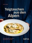 Cover-Bild zum Titel 'Teigtaschen aus den Alpen' von 'Irene Hager'
