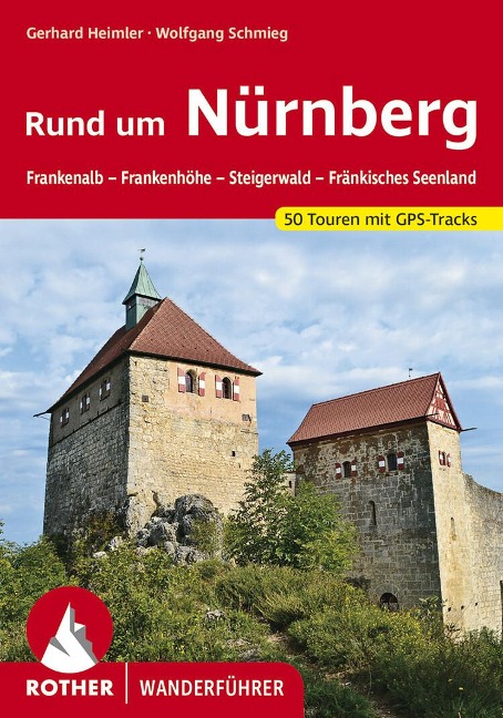 Rund um Nürnberg - Gerhard Heimler, Wolfgang Schmieg