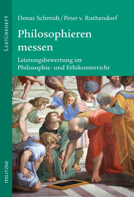 Philosophieren messen - Donat Schmidt, Peter von Ruthendorf